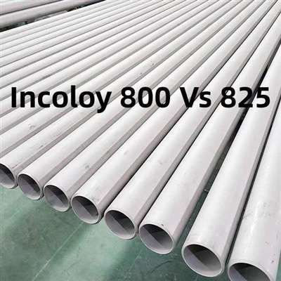 Was ist der Unterschied: Rohre aus Incoloy 800 und Incoloy 825?